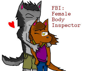 FBI: Female Body Inspector