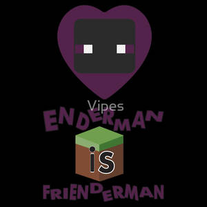 Enderman is Frenderman