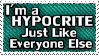I am A Hypocrite by S-Nova