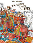 Southern Europe Cities by takmaj