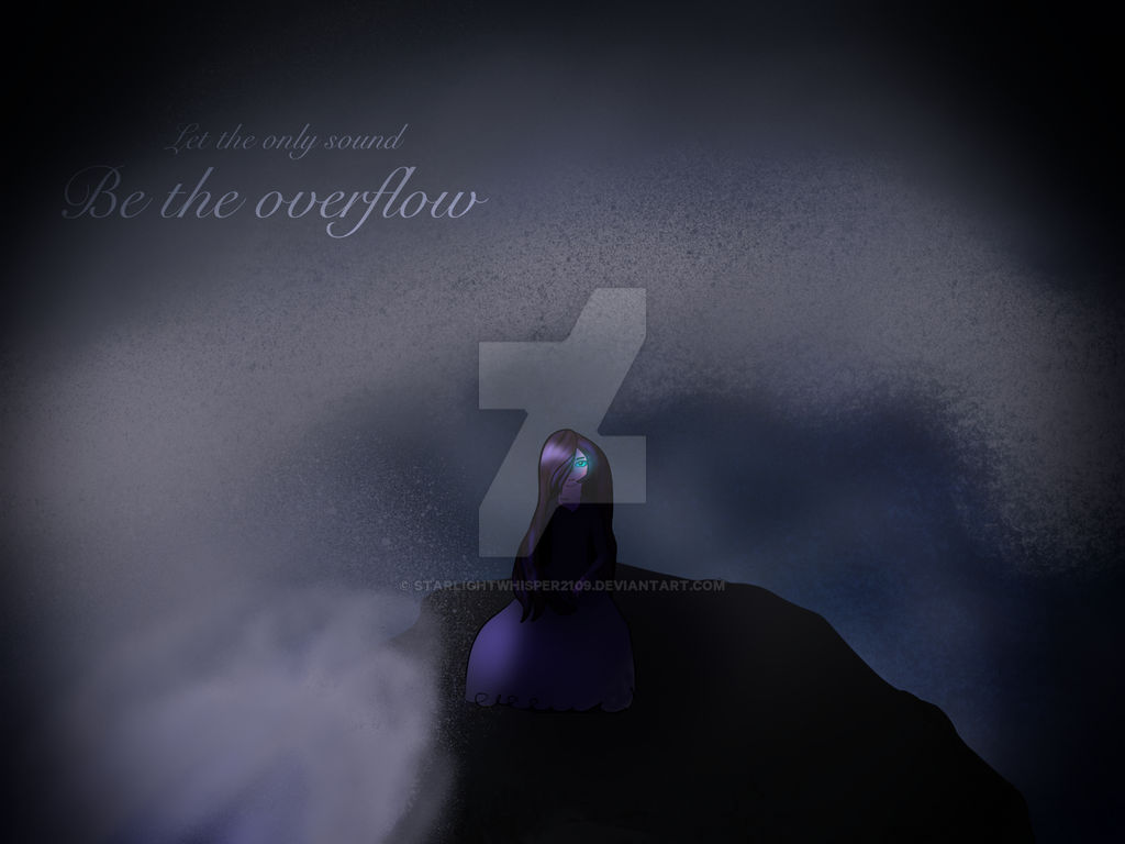 Overflow by starlightwhisper2109 on DeviantArt