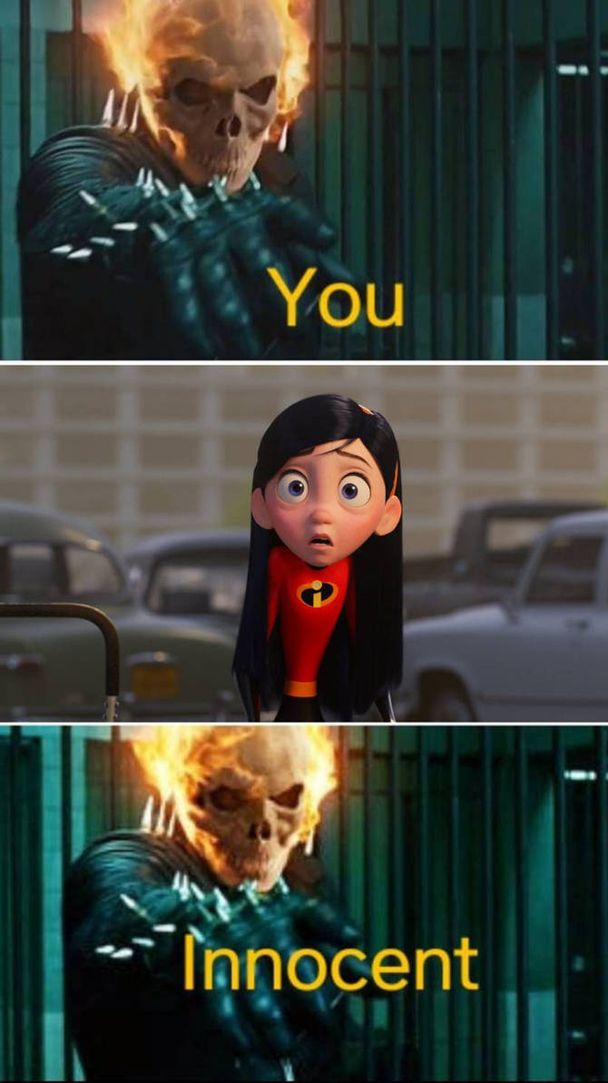 Ghost rider makes violet parr innocent by supergreenboi on DeviantArt