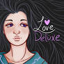 Love Deluxe~