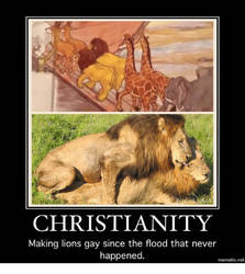 Christianity-making-lions-gay-since-the-flood-that