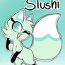 Slushi