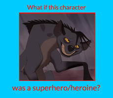 What If Shenzi Was a Superheroine