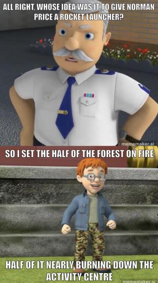 Fireman Sam Meme 13 by MSC64 on DeviantArt