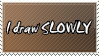 Slow Stamp by WetWithRain