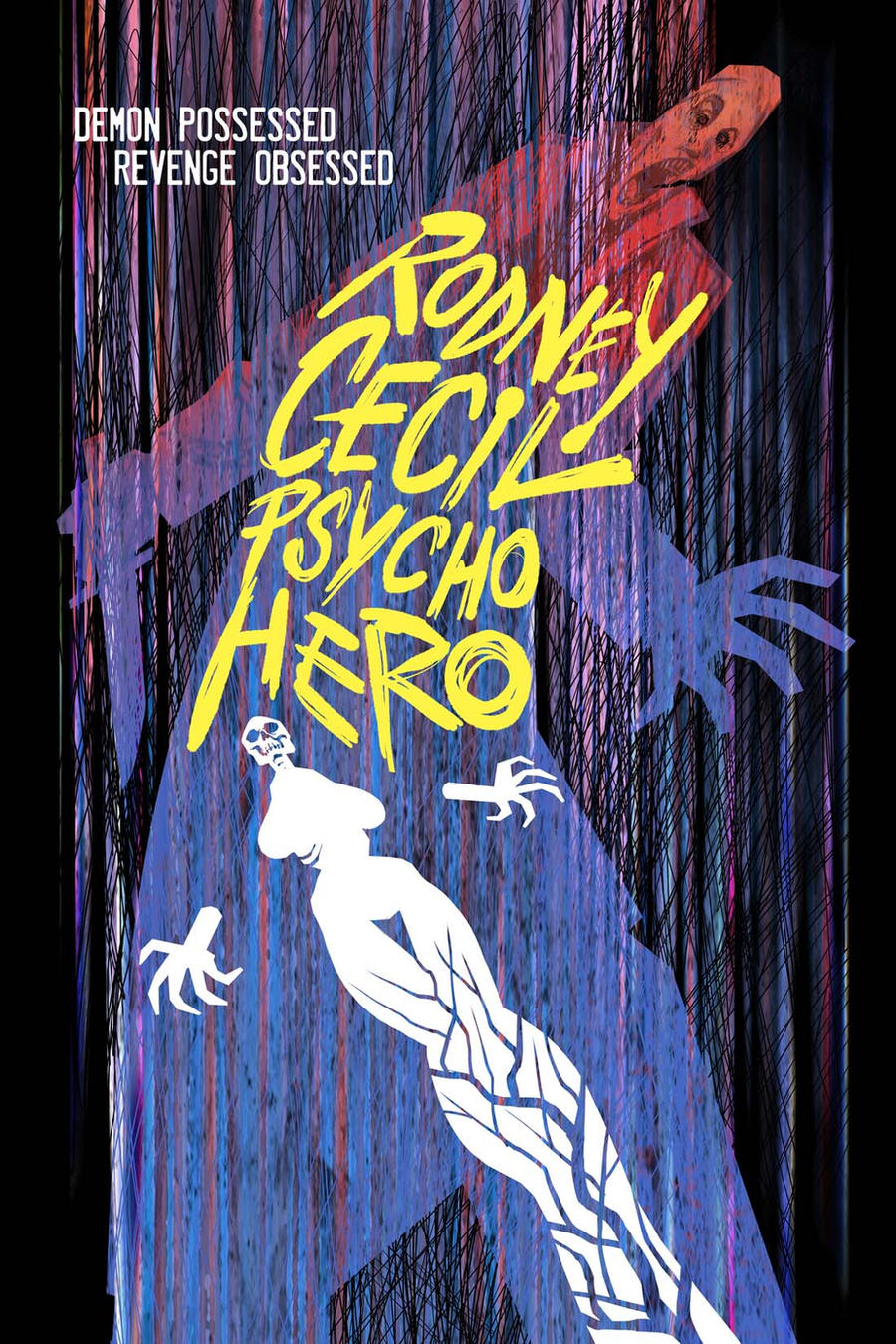 Rodney Cecil: Psycho Hero movie poster by ChrisMoreno