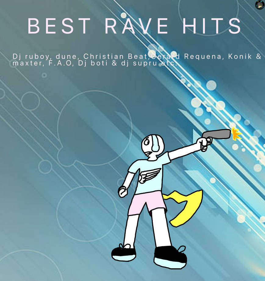 Best rave hits album cover by TenikahCore on DeviantArt