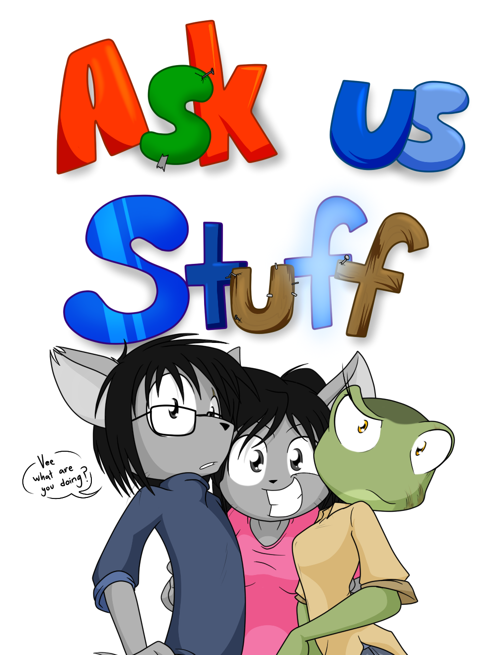 ASK US STUFF