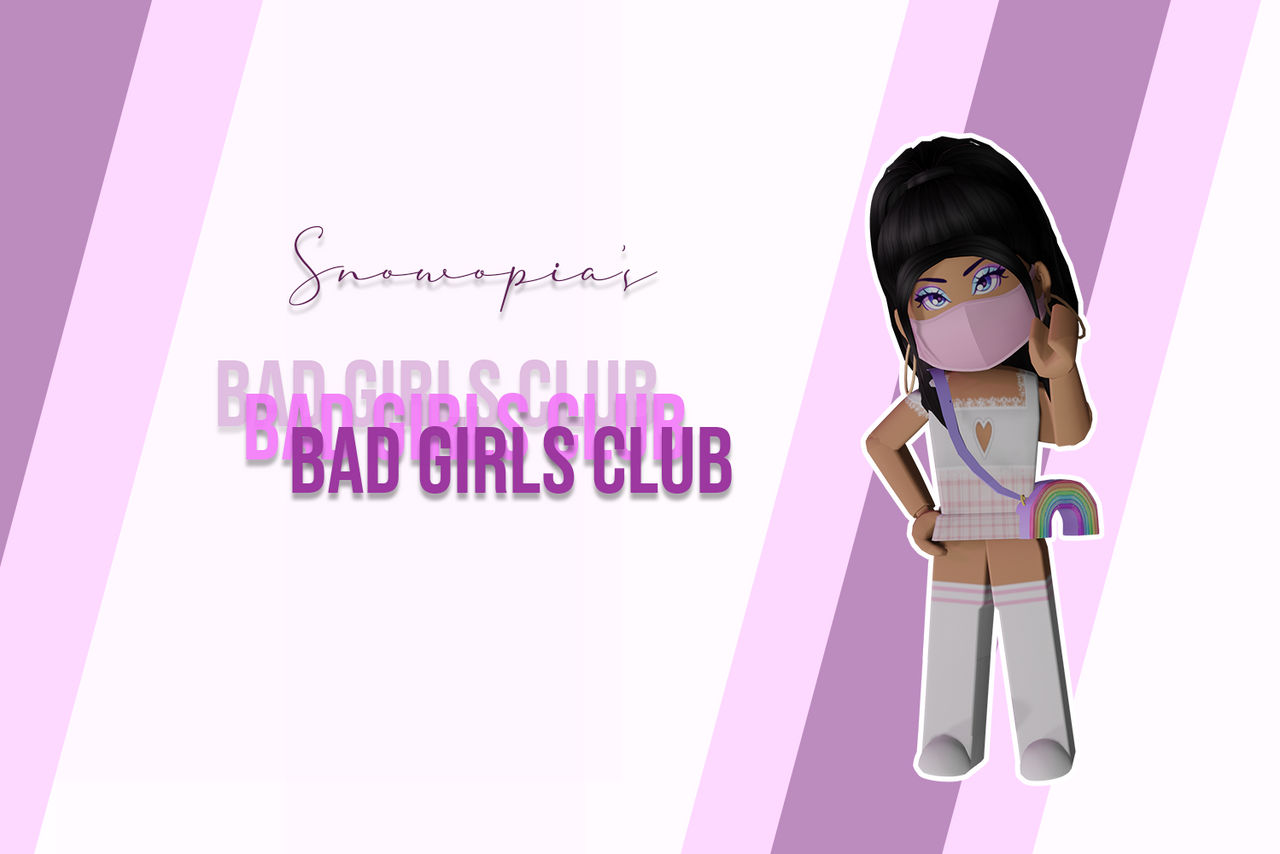 Roblox Gfx Snowopia S Bad Girls Club Banner By Tackynicerblx On Deviantart - how to have small pixels in roblox pixel art