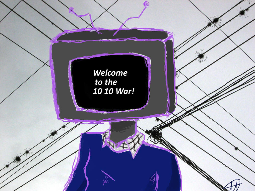 Welcome to the 10 10 war!
