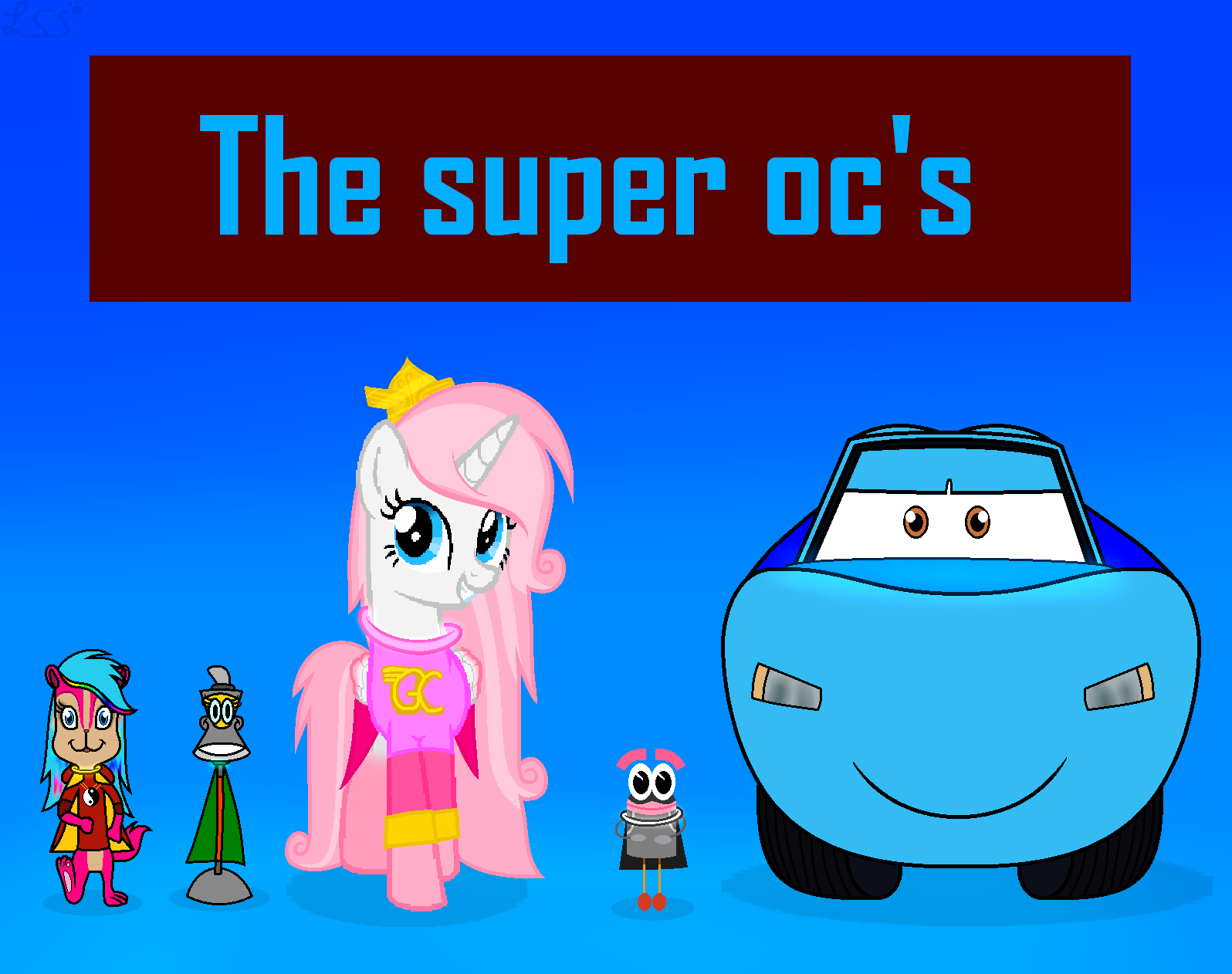 The Super Oc's Poster by LightningSparkleStar on DeviantArt