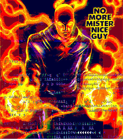 No more Mister Nice Guy by Larryhazard on DeviantArt