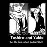 Toshiro and Yukio