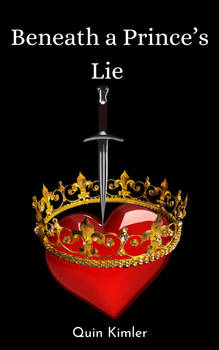 Beneath a Prince's Lie