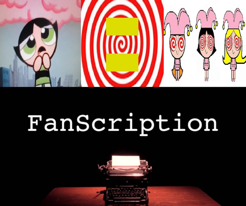 FANSCRIPTION POWERPUFF GIRLS ABRACADAVER PART 3-8 by MAJIN-LORD on ...