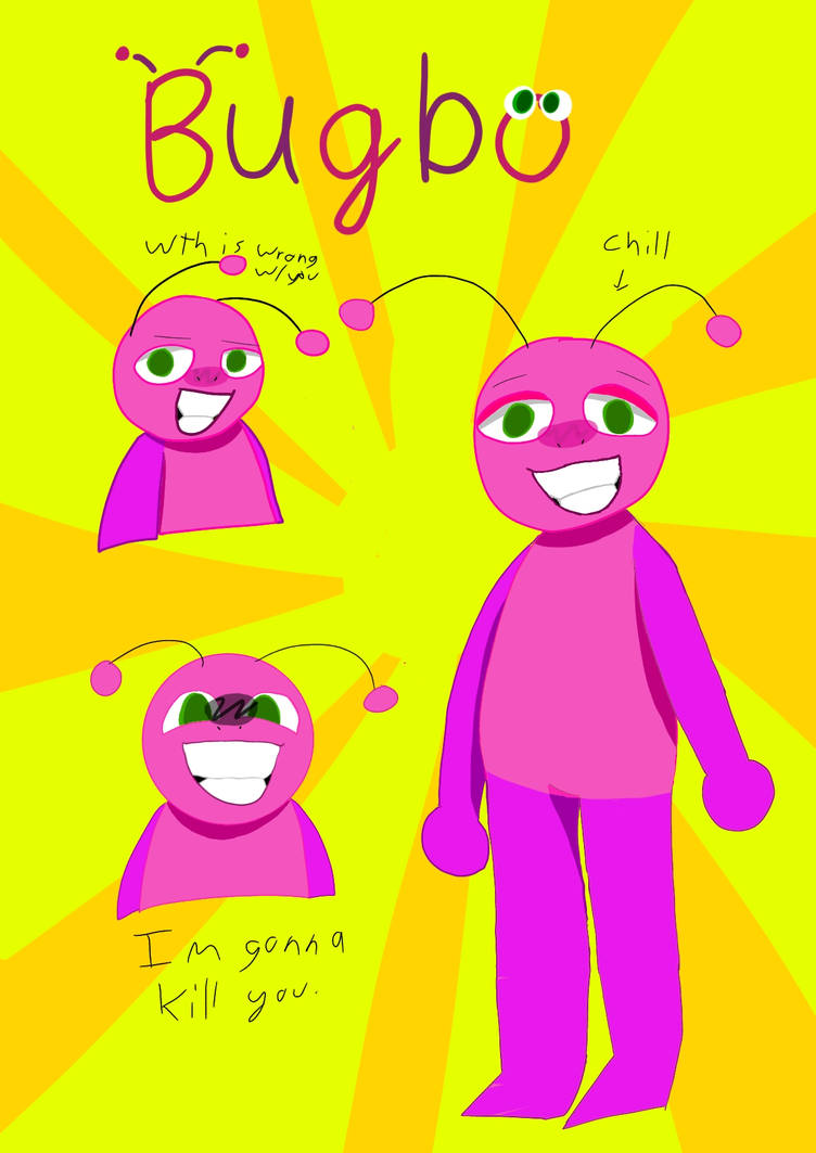 Bugbo or whatever by eismyfavoriteletter on DeviantArt