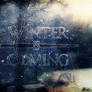 Winter Is Coming