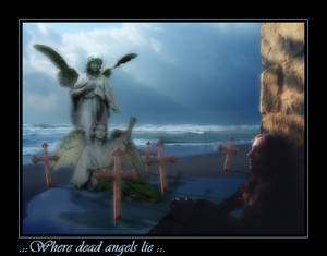 Where dead angels lie