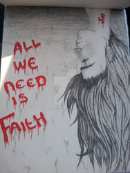 All we need is Faith