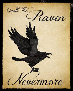 Quoth the Raven, Nevermore!