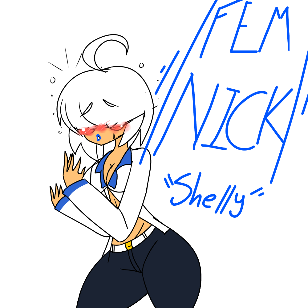 Fem Nick, Shelly