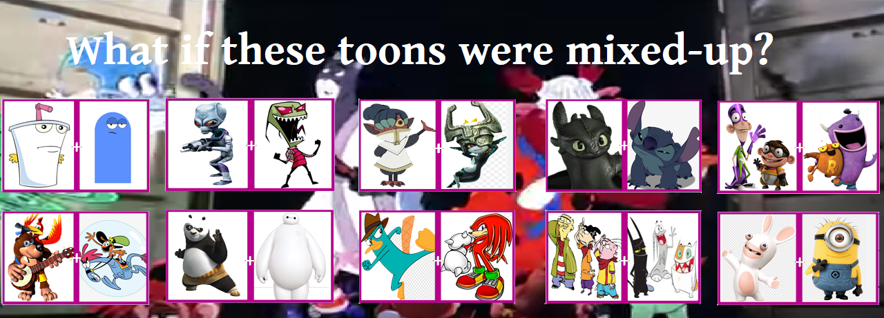 My Mixed-up toons meme by RZGmon200 on DeviantArt
