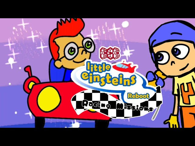 Little Einsteins Reboot: Racing Missions Poster by YoutubeGuytheArtist ...