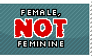 Stamp - Not Feminine