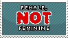 Stamp - Not Feminine by foxlee