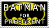 Batman 4 President by Vassindi