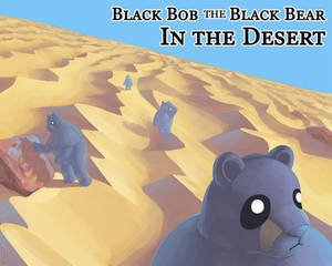 Black Bob The Black Bear In The Desert p0