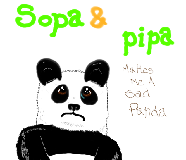 Sopa and Pipa Makes me a sad panda