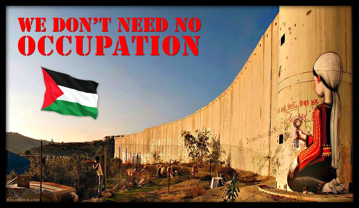 Time to Scrap Israel's Apartheid Wall by KeldBach
