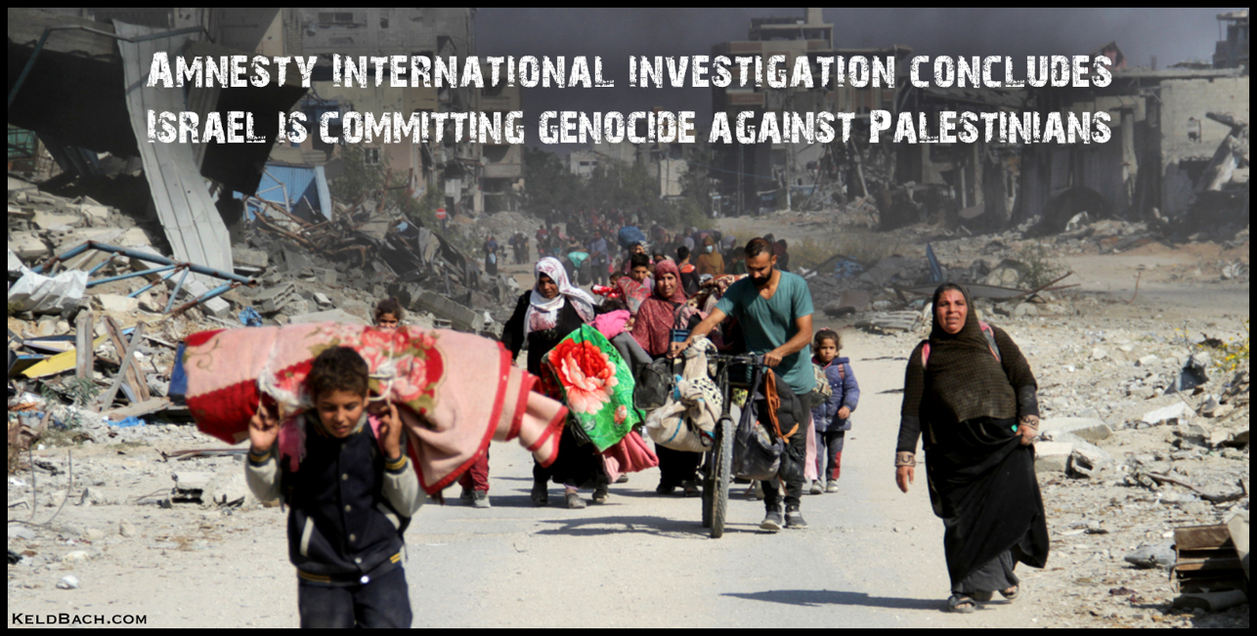 Amnesty International investigation concludes Israel is committing genocide against Palestinians in Gaza