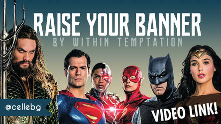 DC movies - Raise Your Banner [fanvideo] by cellebg