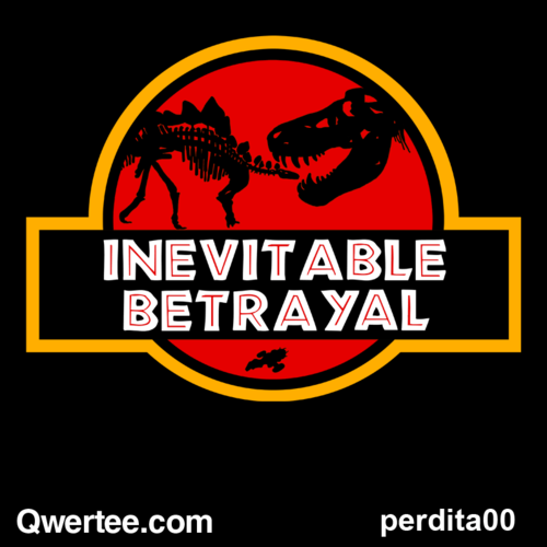 Jurassic Betrayal - Qwertee SALE