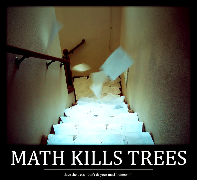 Math Kills Math Kills Trees by ErikMcClure on DeviantArt