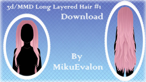 3D/MMD Long Layered Hair #1 Download