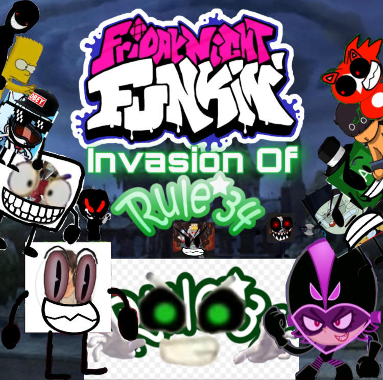 Fnf Invasion Of Rule 34 By HomerSantiago On DeviantArt fnf-invasion-of-rule-34-by-homersantiago-on-deviantart