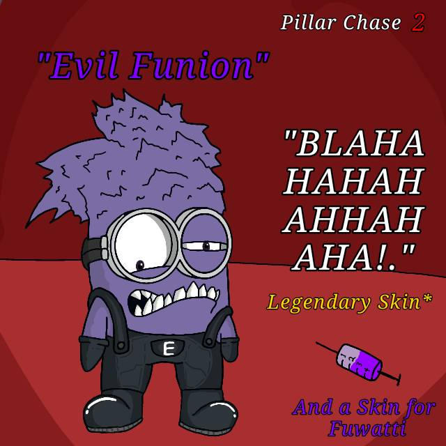 New Fuwatti Skin! Evil Funion by MinionNerdola on DeviantArt