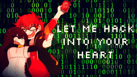 Let Me Hack Into Your Heart