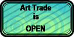 ART TRADE is OPEN (art status stamp) by gigifeh