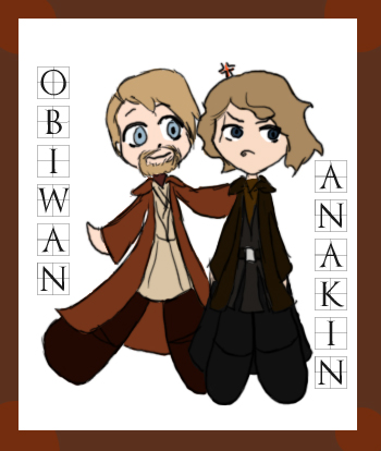 Obi-Wan and Anakin