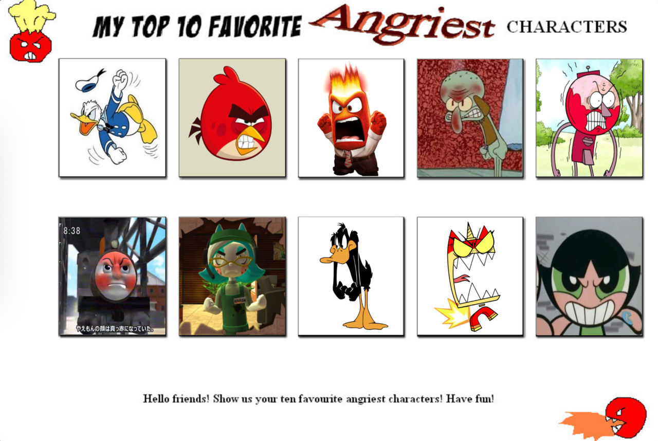 Angry Character Names My Top 10 Angriest Characters by quang2024 on DeviantArt
