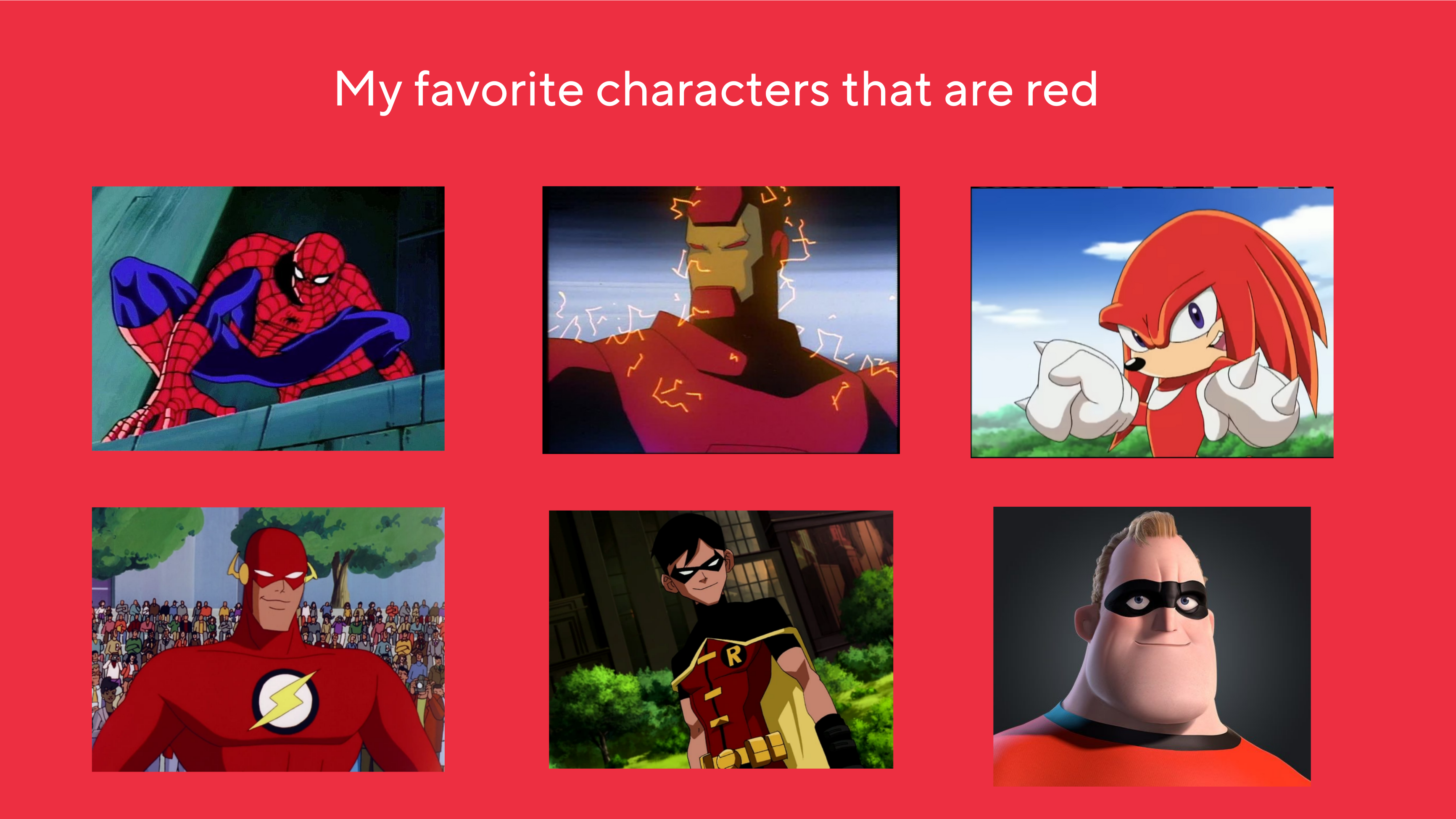 Fast Red Characters My favorite characters that are red by Hulksmash2004 on DeviantArt