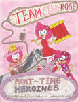 Team Pink Rose: Part-Time Heroines Comic Cover