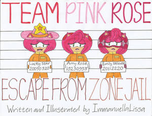 Team Pink Rose: Escape From Zone Jail Comic Cover